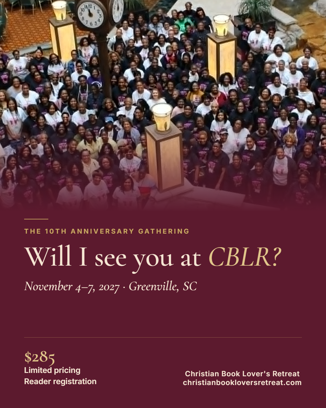 Shareable CBLR graphic: Will I see you at CBLR? November 4–7, 2027, Greenville, SC